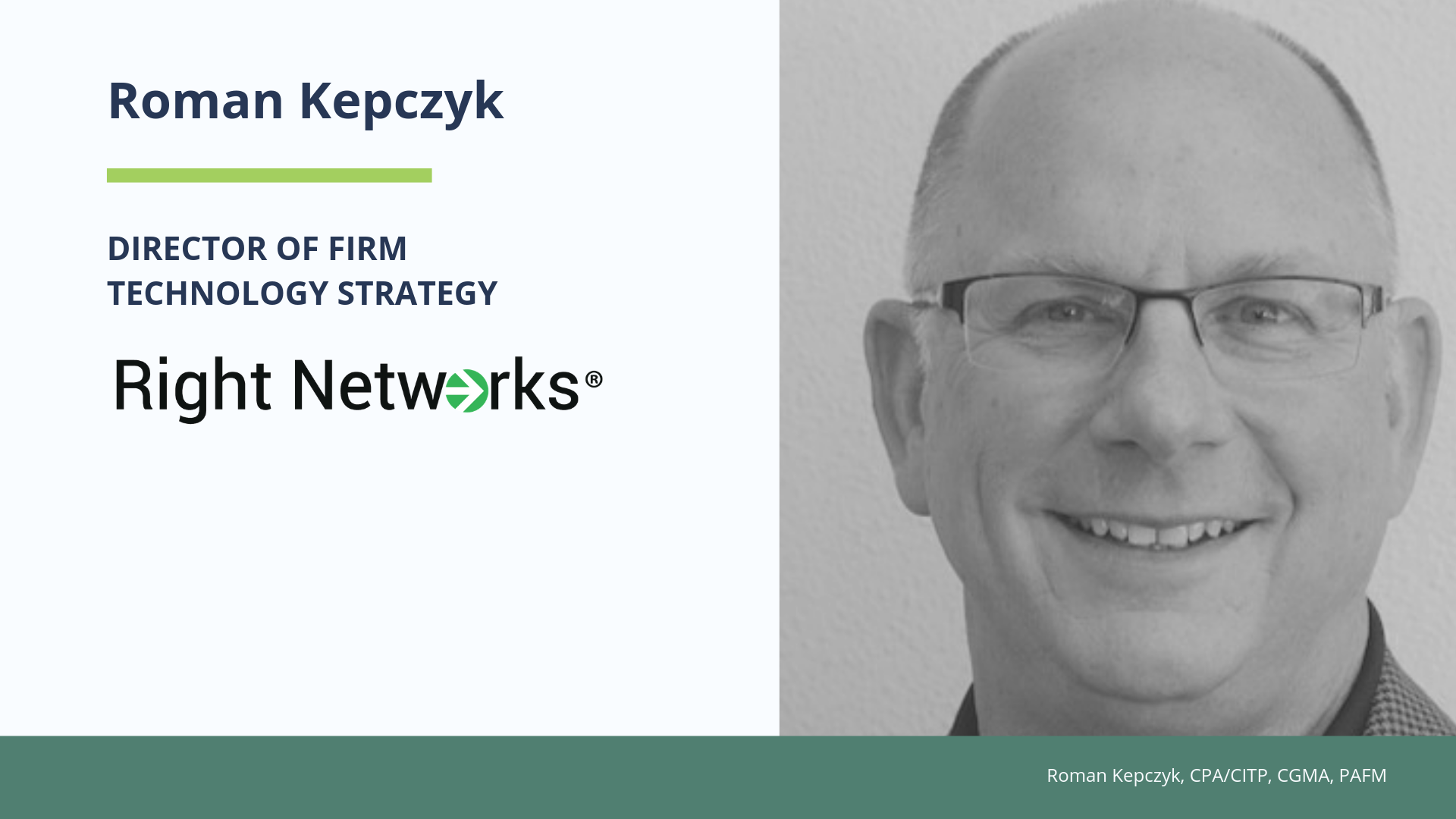 Roman Kepczyk Expands Role with Right Networks as Director of Firm Technology Strategy